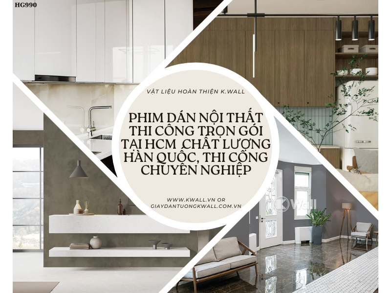 Phim dán nội thất thi công trọn gói tại HCM