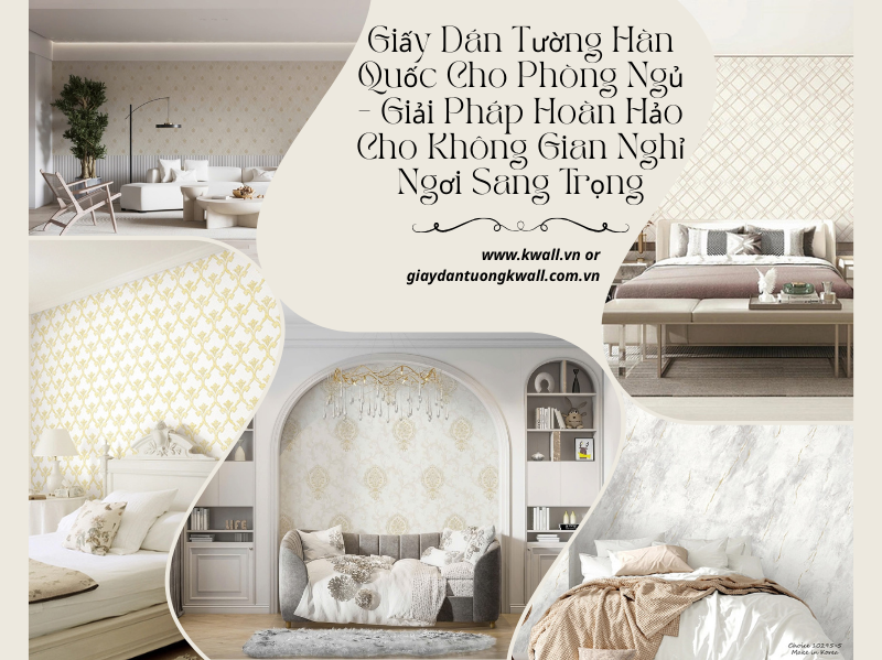 Giấy dán tường Hàn Quốc cho phòng ngủ