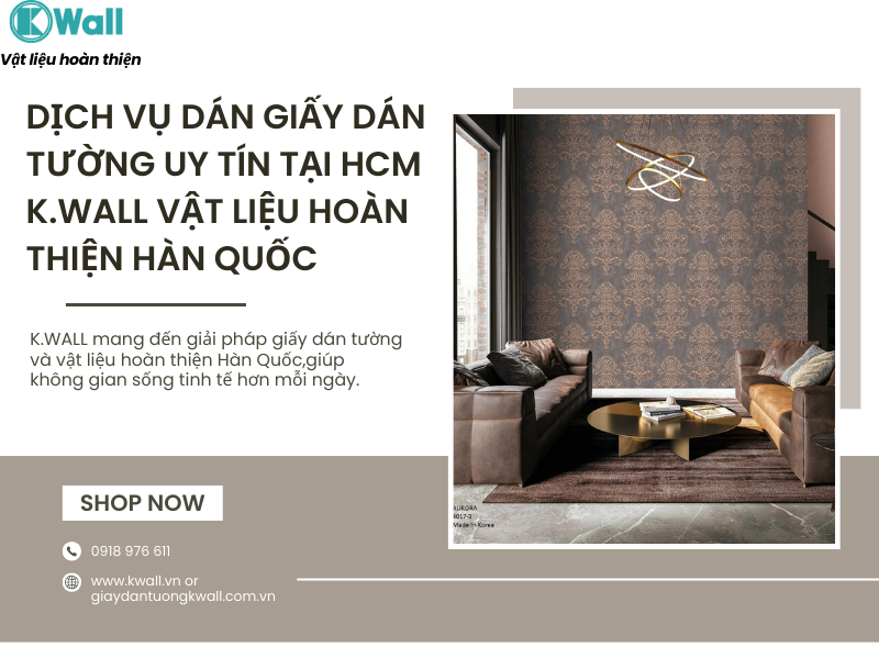 Dịch vụ dán giấy dán tường uy tín tại HCM