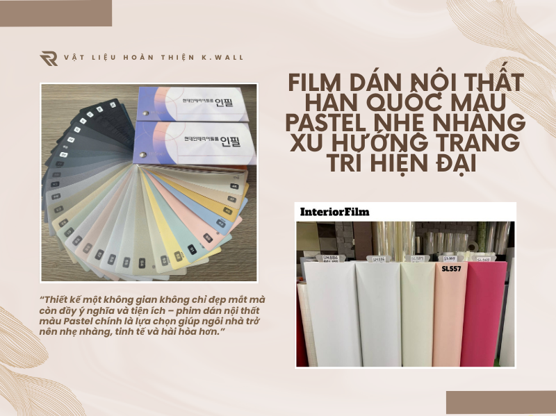 Film dán nội thất Hàn Quốc màu pastel nhẹ nhàng