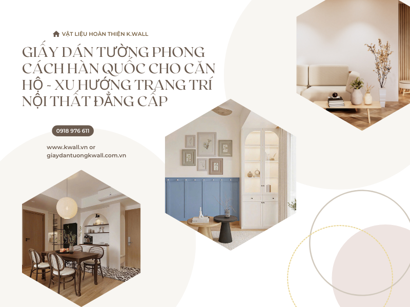 Giấy dán tường phong cách Hàn Quốc cho căn hộ