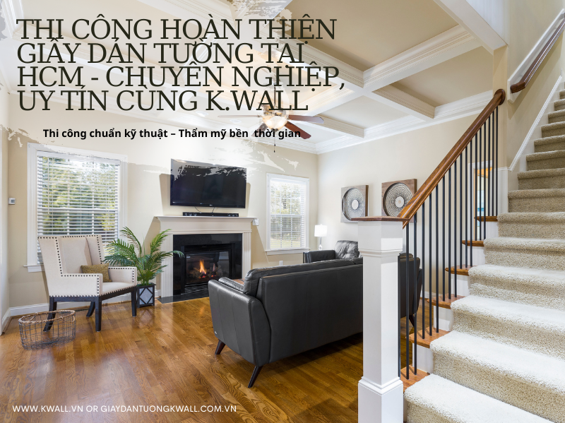 Thi công hoàn thiện giấy dán tường tại HCM