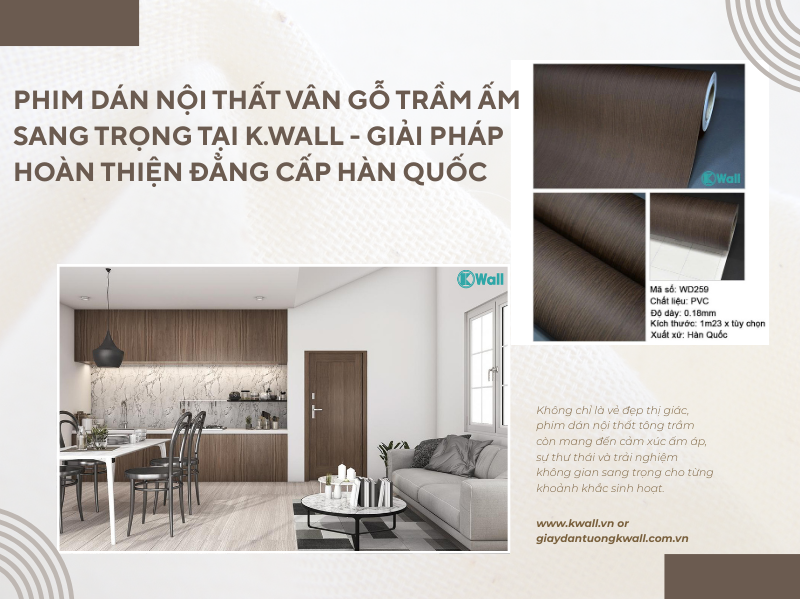 Phim dán nội thất vân gỗ trầm ấm sang trọng tại K.WALL
