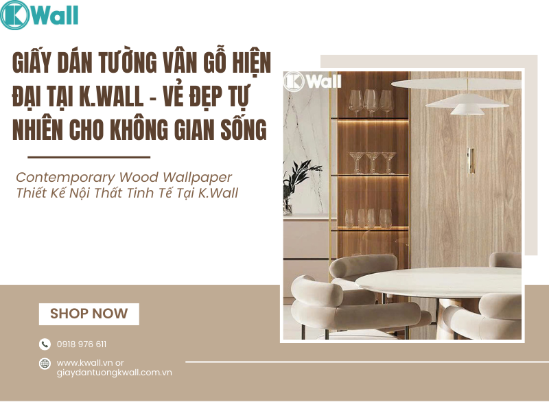 Giấy dán tường vân gỗ hiện đại tại K.wall