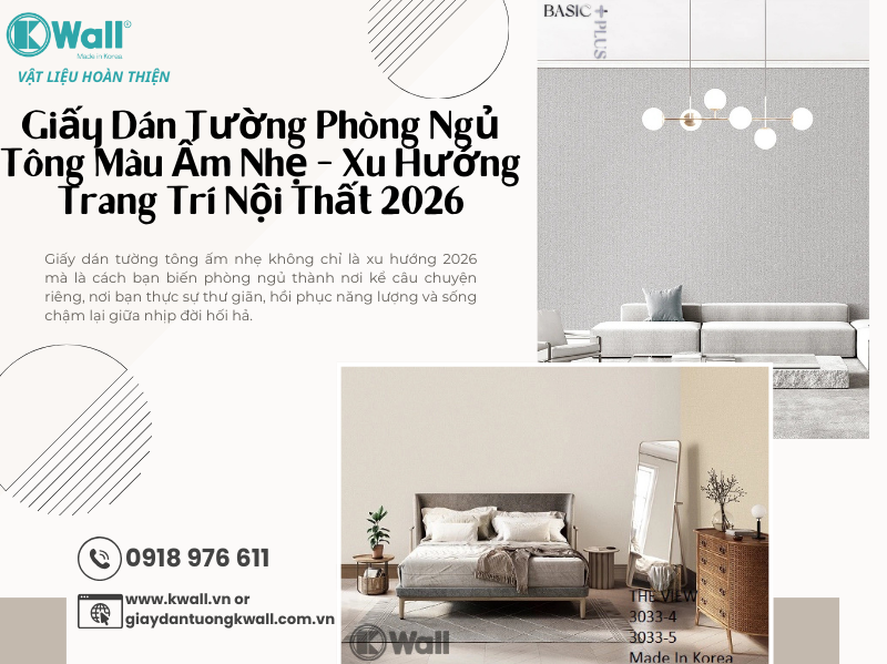 Giấy dán tường phòng ngủ tông màu ấm nhẹ