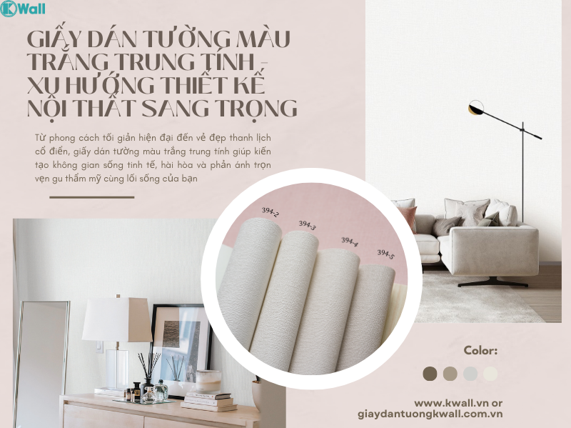 Giấy dán tường màu trắng trung tính