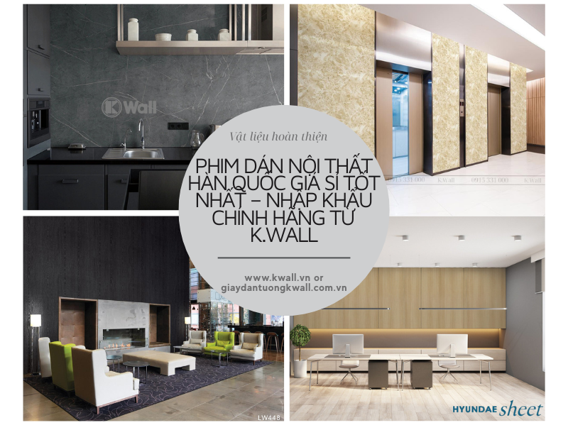 Phim dán nội thất Hàn Quốc giá sỉ tốt nhất