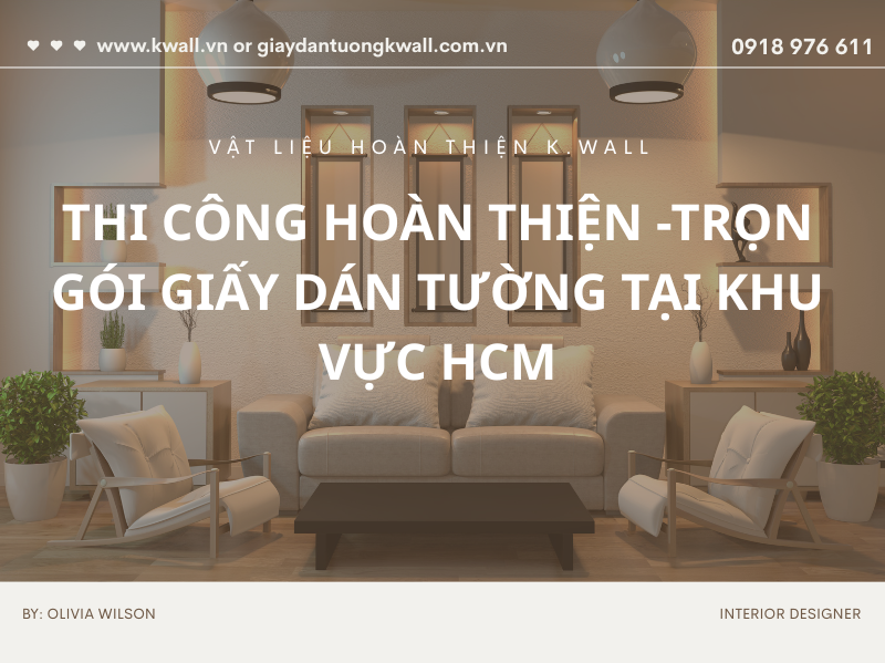 Giá giấy dán tường trọn gói tại HCM