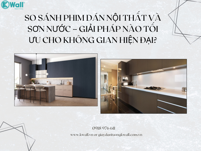 So sánh phim dán nội thất và sơn nước