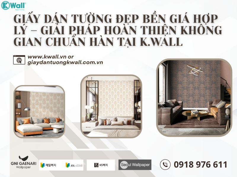 Giấy dán tường đẹp bền giá hợp lý