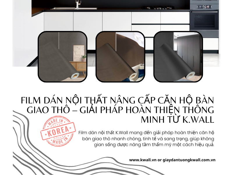 Film dán nội thất nâng cấp căn hộ bàn giao thô