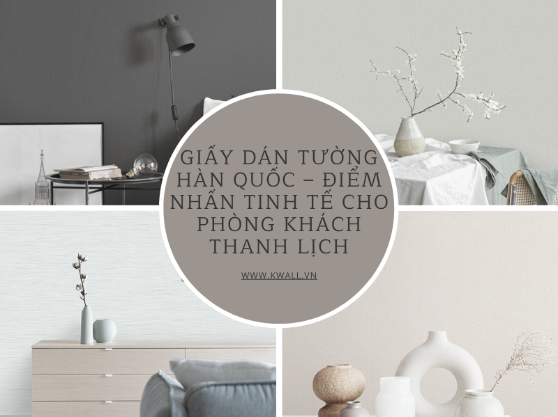 Giấy dán tường Hàn Quốc phòng khách tối giản