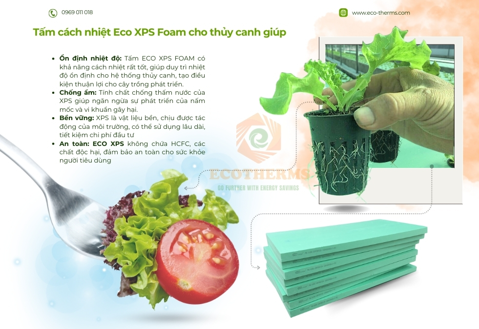 Giải pháp xanh với ECO XPS FOAM: cách nhiệt cho nhà ở, hỗ trợ thủy canh, thân thiện môi trường, không chứa HCFC gây hại