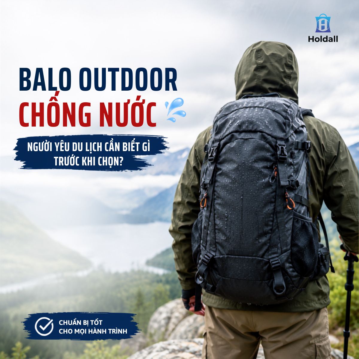 Balo outdoor chống nước: Người yêu du lịch cần biết gì trước khi chọn?