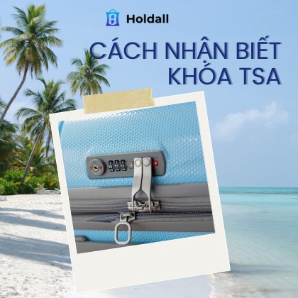 Cách nhận biết khóa TSA với khóa thường - Khi nào nên sử dụng?