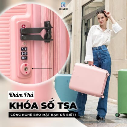 Cách sử dụng khóa TSA đúng cách – Tránh bị cắt khóa khi đi nước ngoài