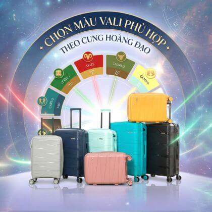 Gợi ý chọn vali theo cung hoàng đạo - Giá ưu đãi tốt