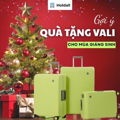 Gợi ý vali làm quà tặng cho bạn bè, người thân dịp Noel