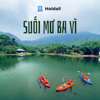 Suối Mơ Ba Vì - Khám phá khu du lịch xanh mát gần Hà Nội