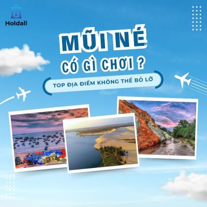 Mũi Né có gì chơi? Top những địa điểm vui chơi hấp dẫn không thể bỏ lỡ