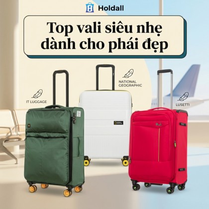 Top vali siêu nhẹ dành cho phái đẹp - Tinh tế, thời trang và tiện lợi