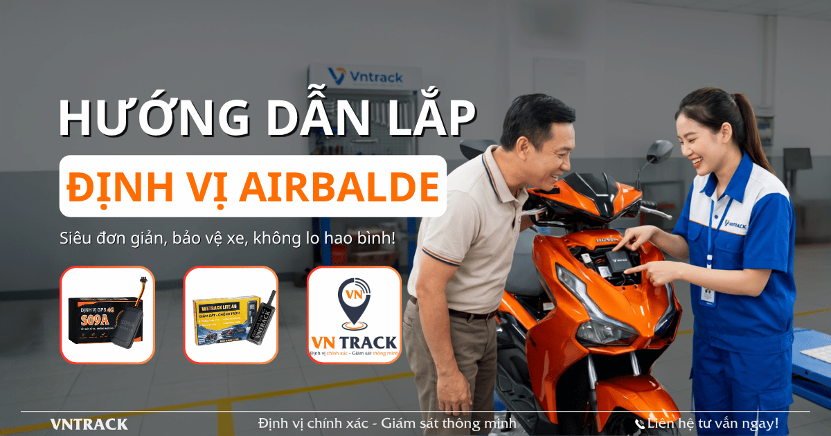 Hướng dẫn lắp đặt định vị xe máy Honda Air Blade siêu đơn giản