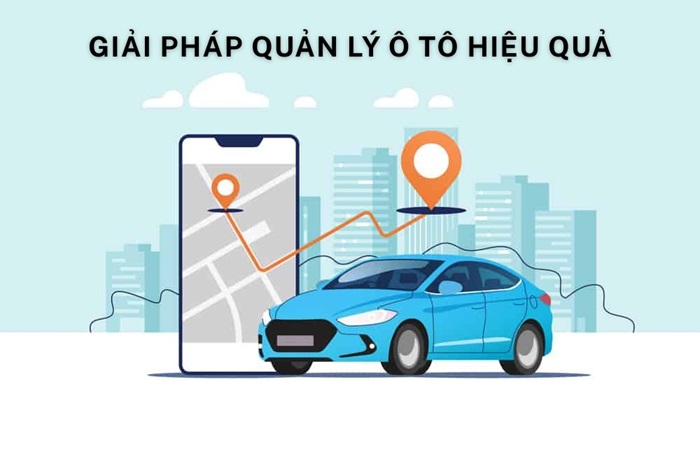 Quản lý ô tô bằng GPS: Xu hướng mới cho cá nhân và doanh nghiệp