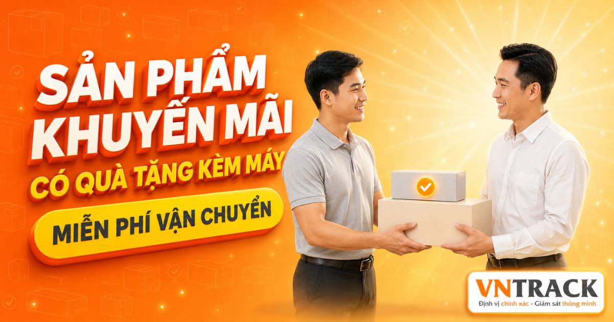 Sản phẩm khuyến mãi định vị và camera hành trình, có quà tặng kèm máy