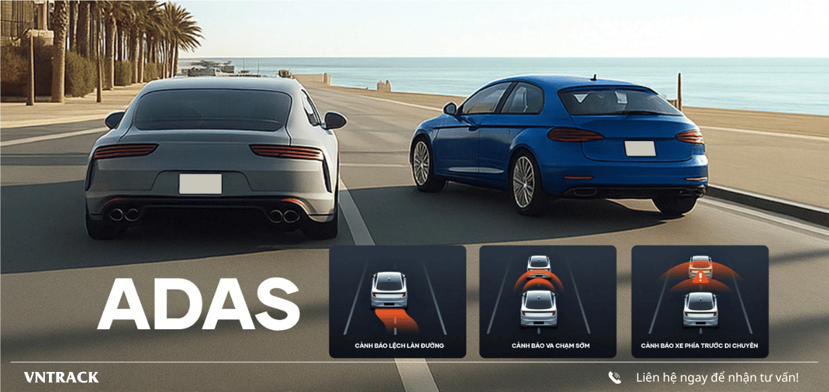 CẢNH BÁO ADAS – HỖ TRỢ LÁI XE CHỦ ĐỘNG