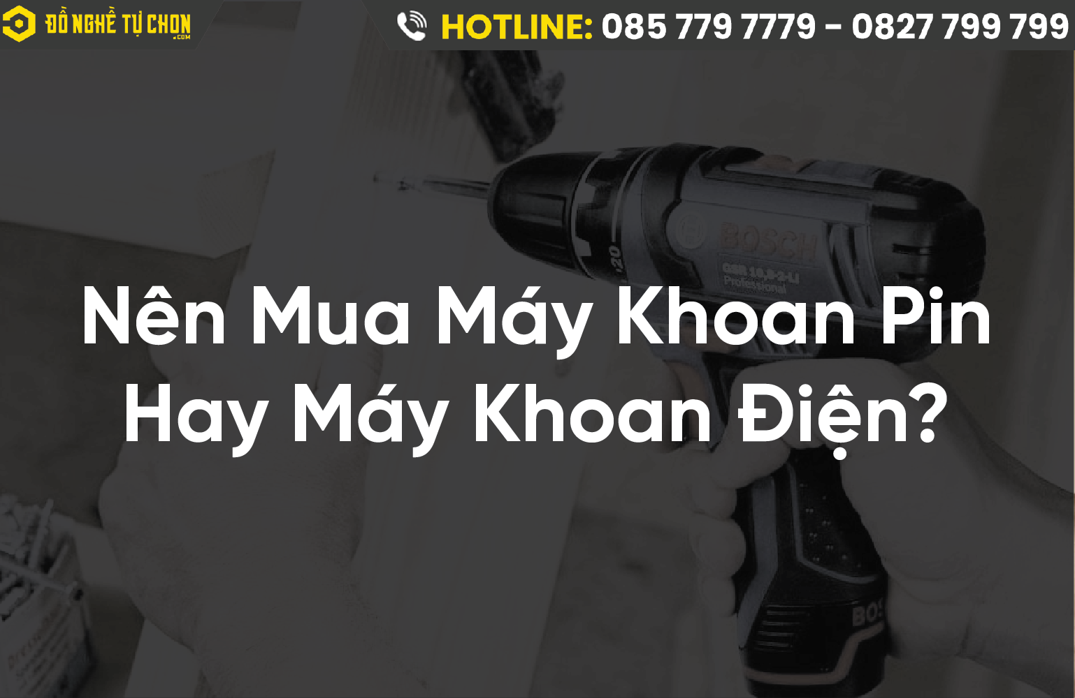 Máy Khoan Điện vs. Máy Khoan Pin: Đâu Là Lựa Chọn Tốt Nhất Cho Bạn?