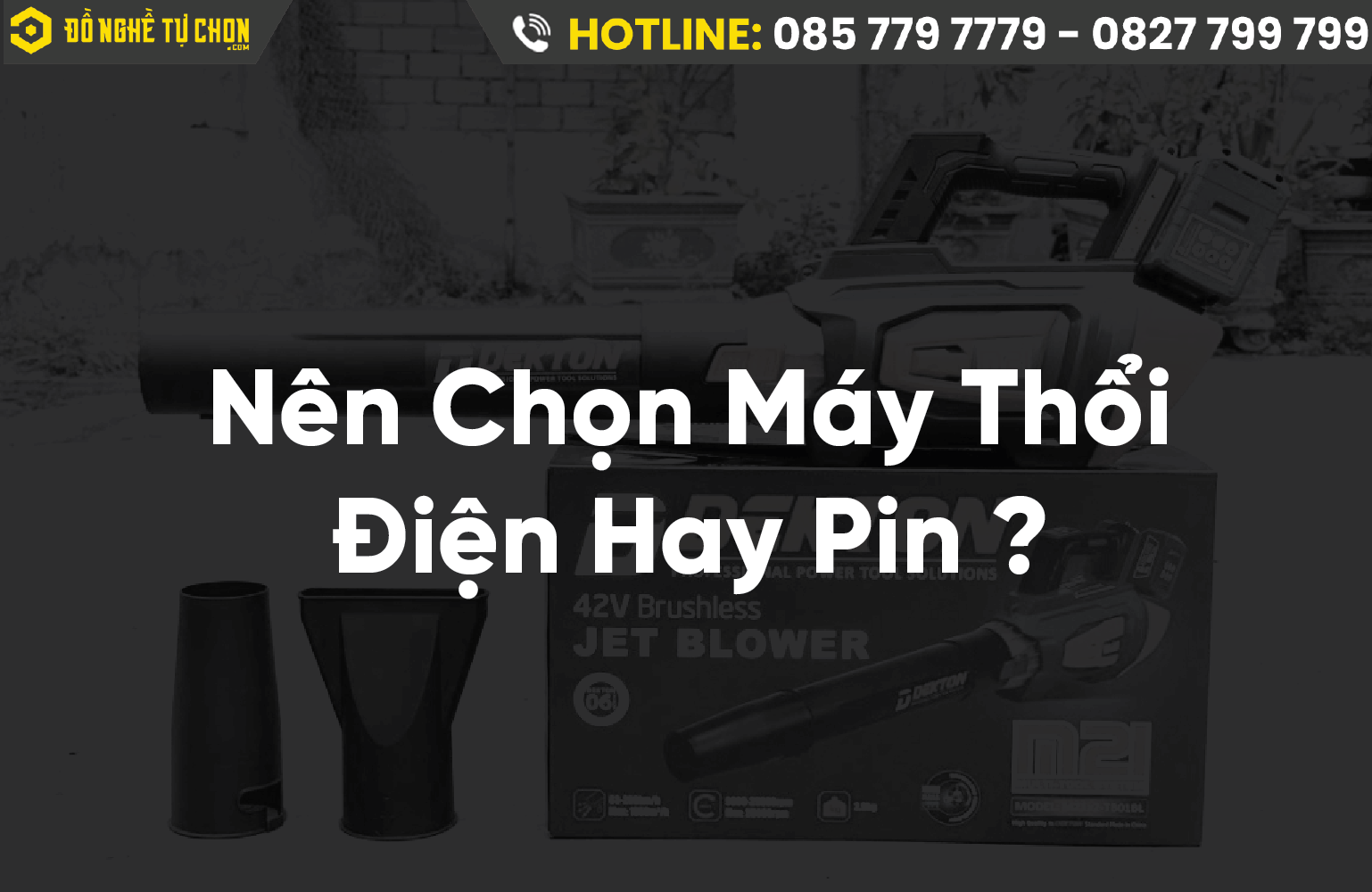 So Sánh Máy Thổi Lá Cây Điện Và Máy Thổi Lá Cây Pin: Lựa Chọn Nào Tốt Hơn Cho Sân Vườn Của Bạn?