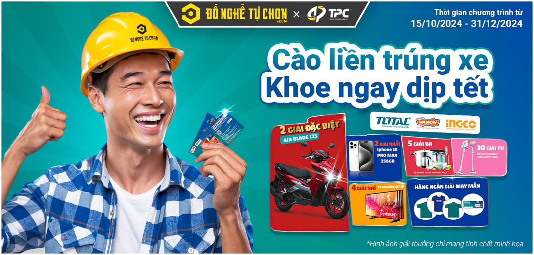 “Cào Liền Trúng Xe – Khoe Ngay Dịp Tết” - Cơ Hội Trúng Xe Air Blade Cùng Đồ Nghề Tự Chọn