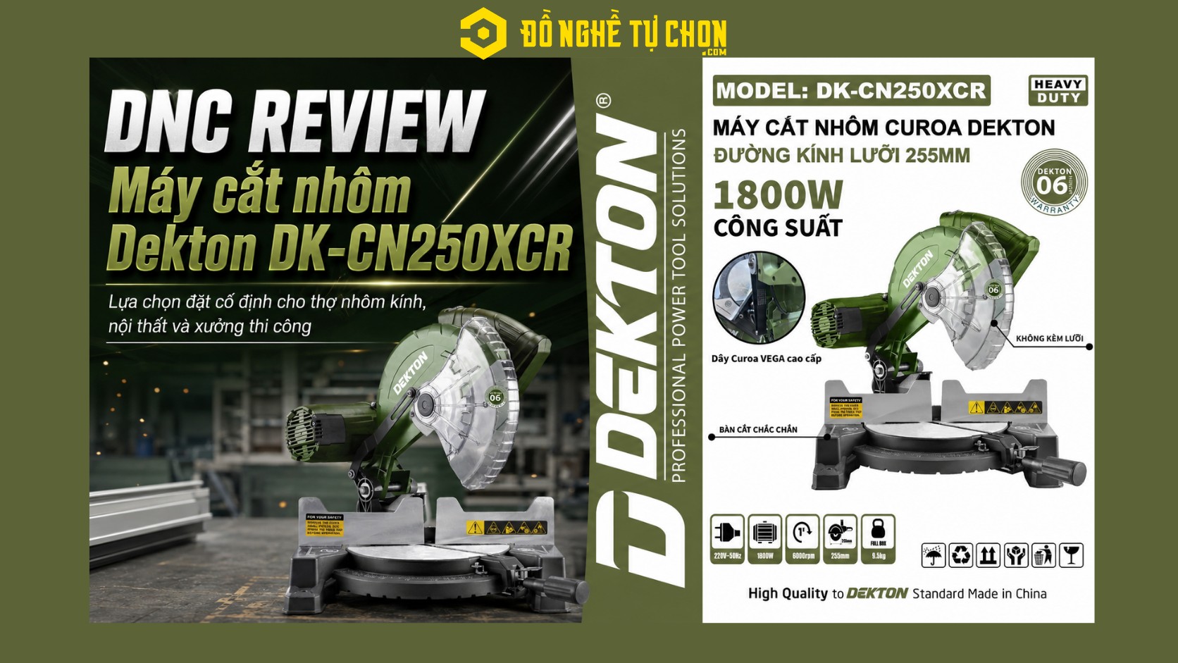DNC REVIEW Máy cắt nhôm Dekton DK-CN250XCR: Lựa chọn đặt cố định cho thợ nhôm kính, nội thất và xưởng thi công