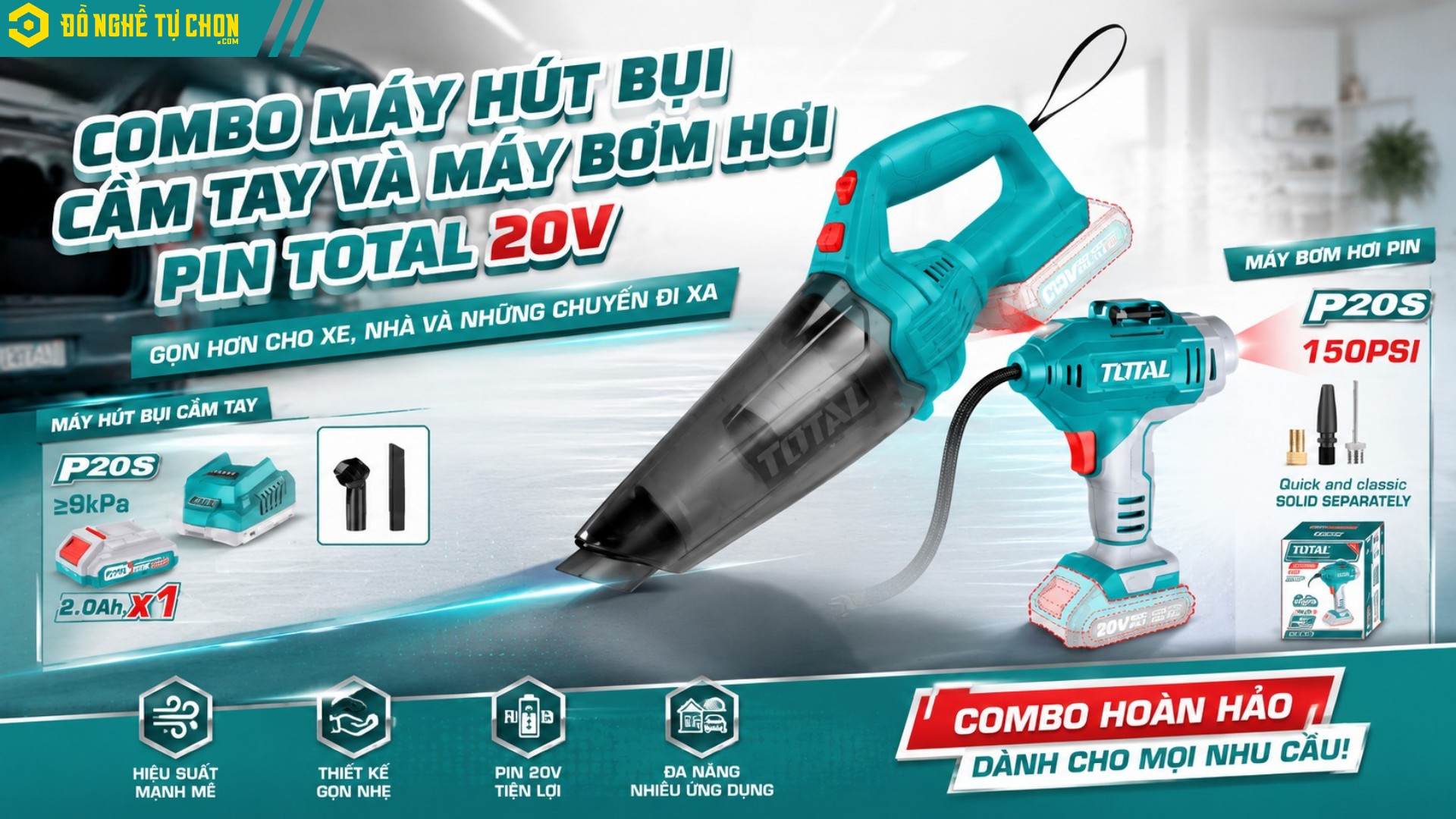 DNTC Review Combo Máy Hút Bụi Cầm Tay Và Máy Bơm Hơi Pin Total 20V: Gọn hơn cho xe, nhà và những chuyến đi xa