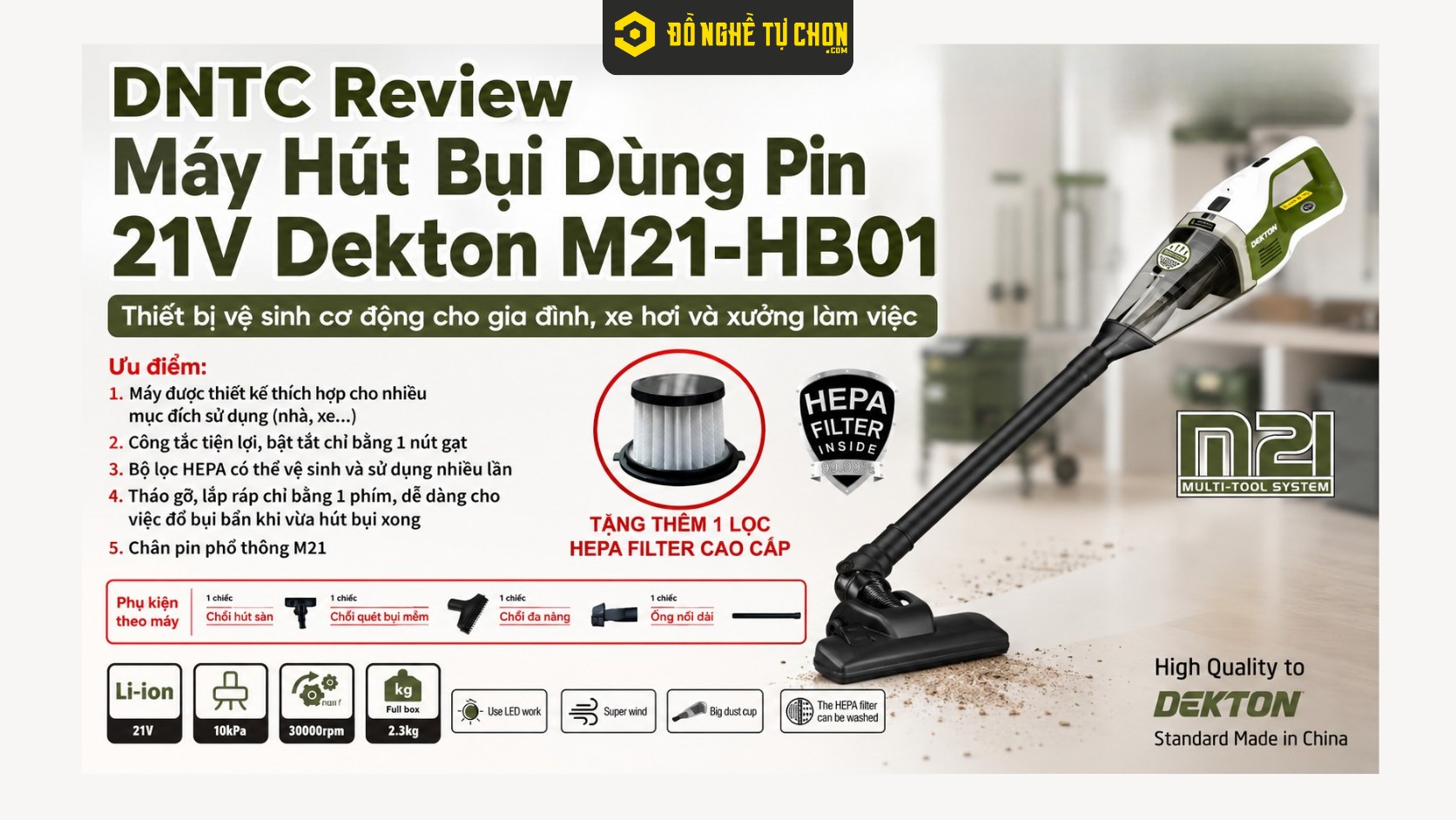 DNTC Review Máy Hút Bụi Dùng Pin 21V Dekton M21-HB01: Thiết bị vệ sinh cơ động cho gia đình, xe hơi và xưởng làm việc