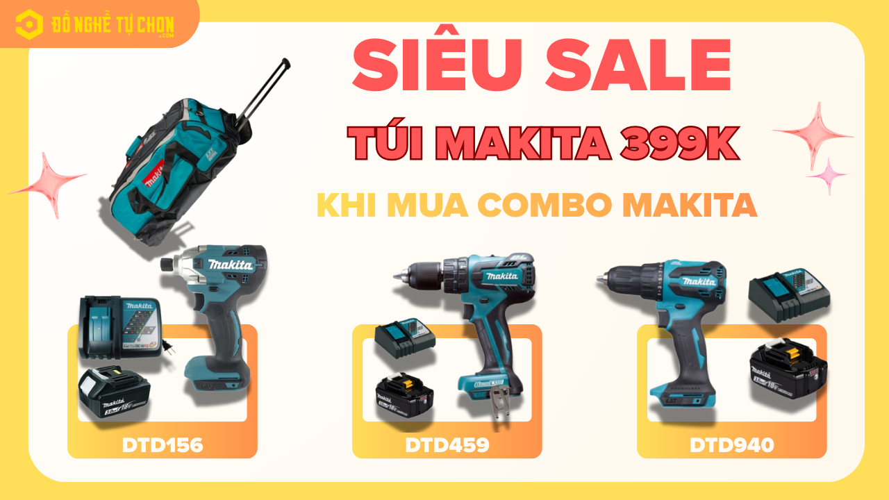 Mua Combo Makita DTD156Z, DHP459Z hoặc DHP490Z – Cơ Hội Sở Hữu Túi Makita Chính Hãng Chỉ 399.000đ Tại Đồ Nghề Tự Chọn