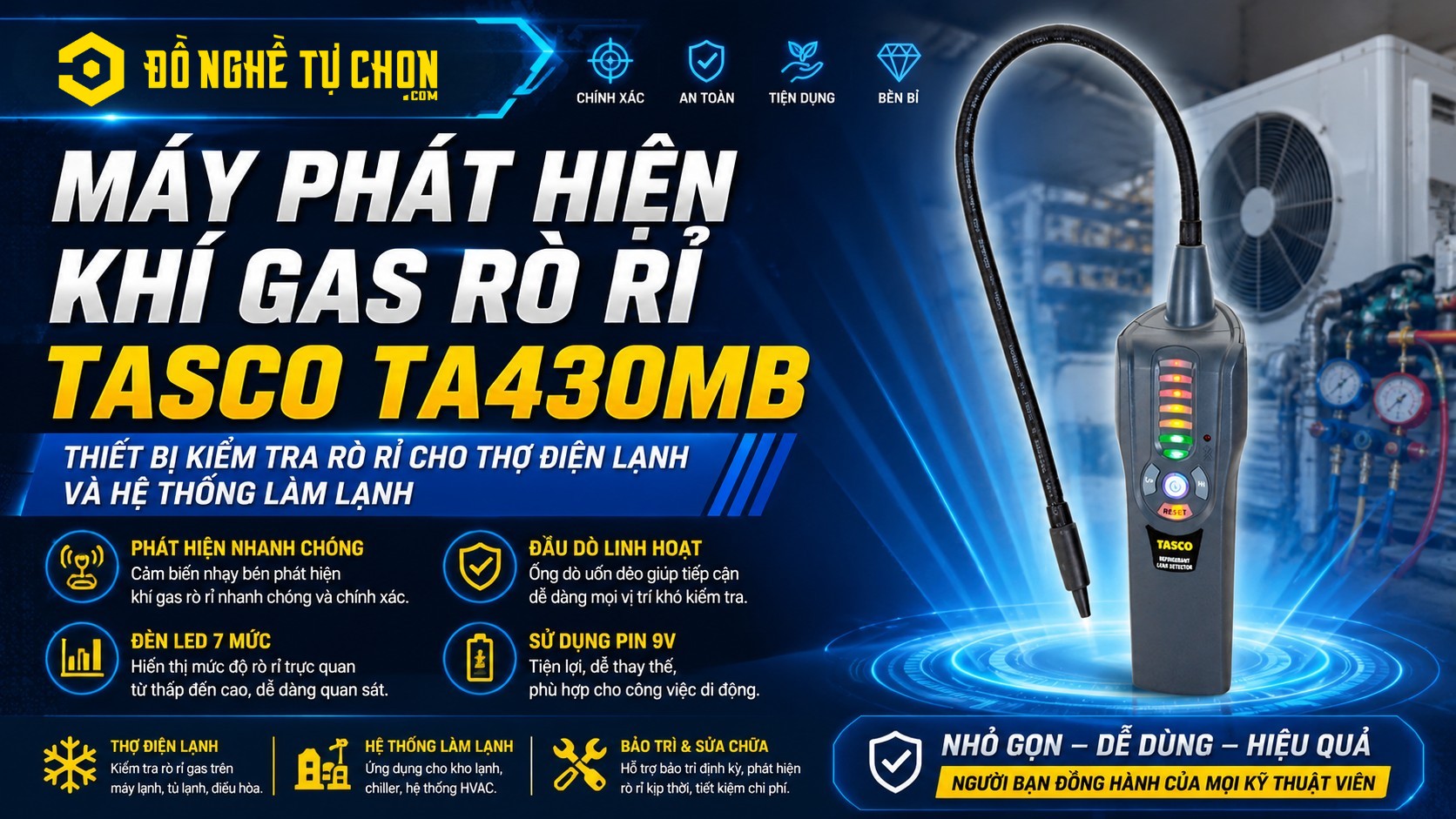 DNTC Review máy phát hiện khí gas rò rỉ Tasco TA430MB: Thiết bị kiểm tra rò rỉ cho thợ điện lạnh và hệ thống làm lạnh
