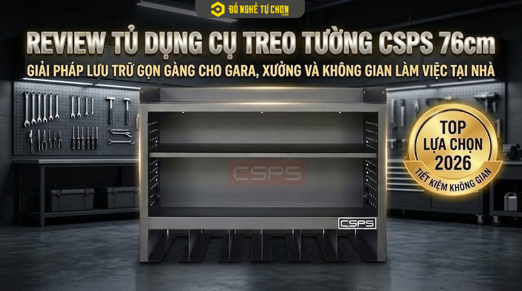 Review Tủ Dụng Cụ Treo Tường CSPS 76cm: Giải Pháp Lưu Trữ Gọn Gàng Cho Gara, Xưởng Và Không Gian Làm Việc Tại Nhà