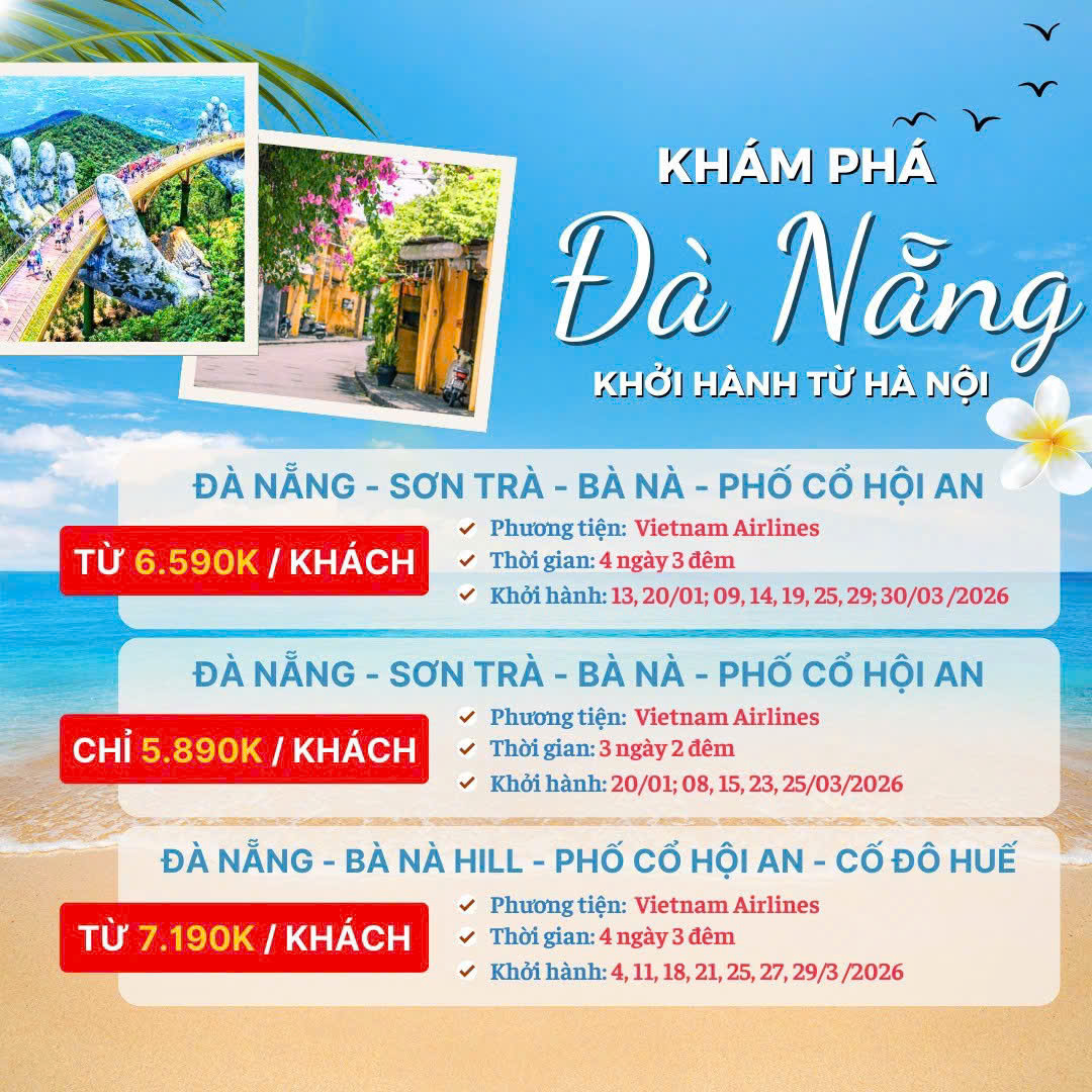 Tour Đà Nẵng – Hội An – Huế | Khởi hành 2026, KS 4*, Bay Vietnam Airlines
