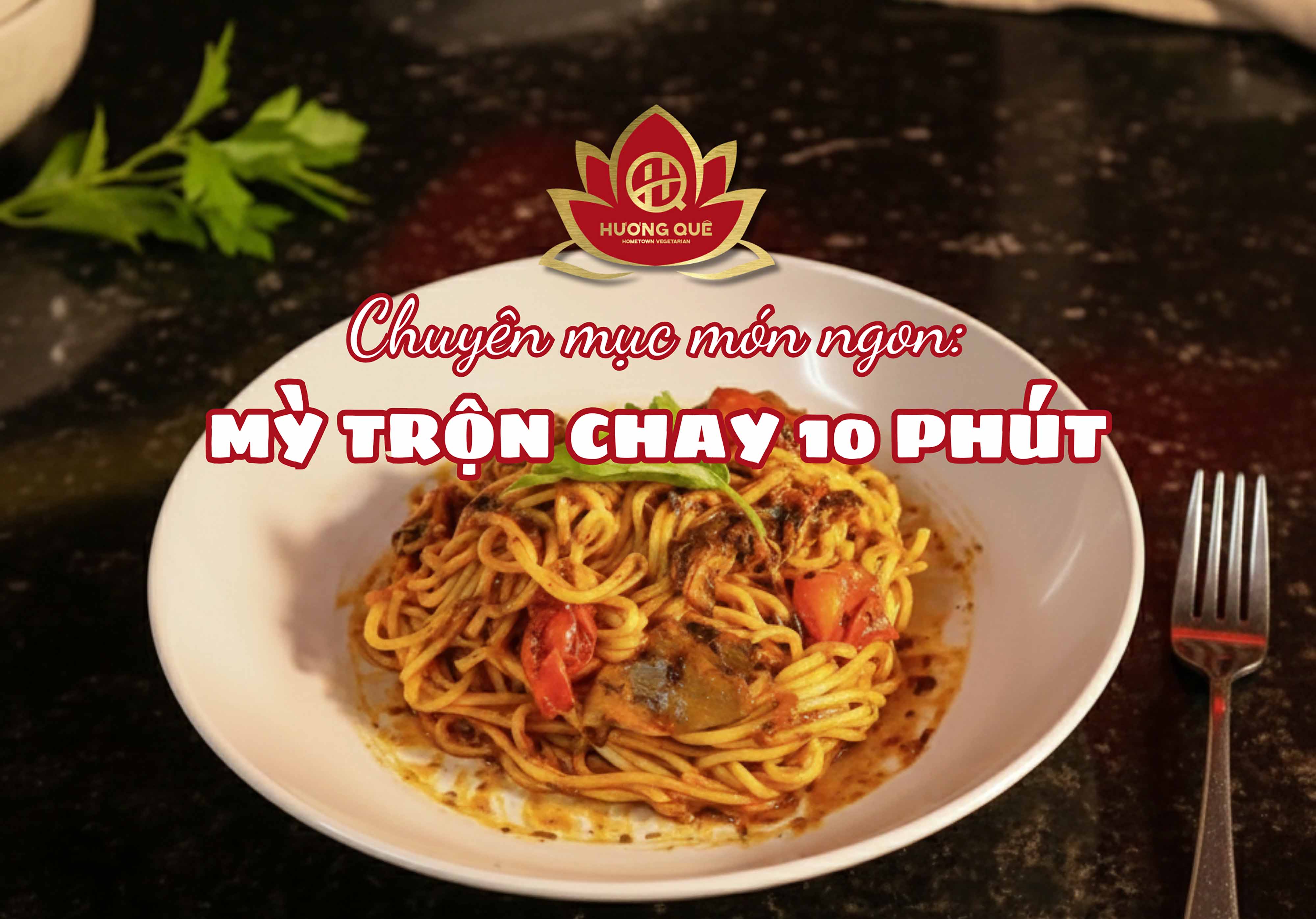 🍽️ CHUYÊN MỤC MÓN NGON :MỲ TRỘN CHAY 10 PHÚT