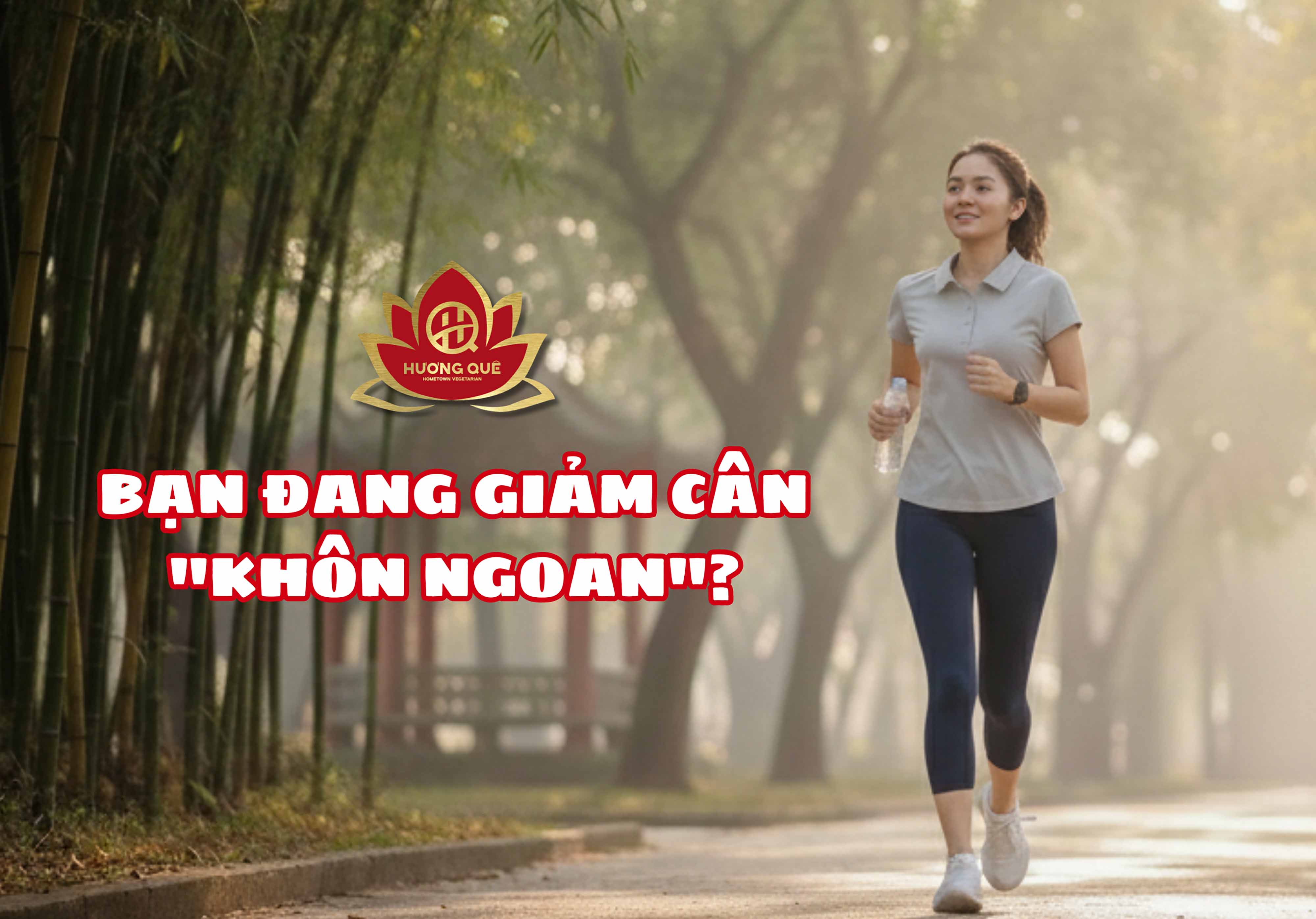 BẠN ĐANG GIẢM CÂN 