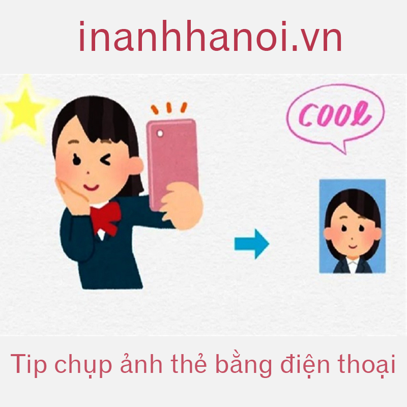 Hướng dẫn cách chụp ảnh thẻ bằng điện thoại cực dễ và nhanh