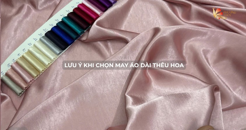 Lưu ý khi chọn may áo dài thêu hoa