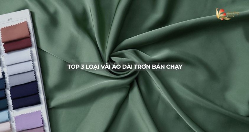 Top 3 loại vải áo dài trơn bán chạy tại Vải Phượng Thúy
