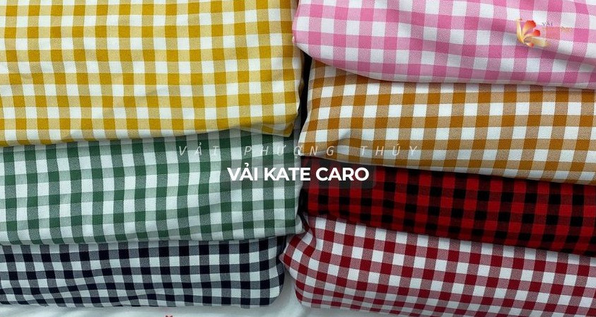 Vải kate caro và ứng dụng trong đời sống hàng ngày