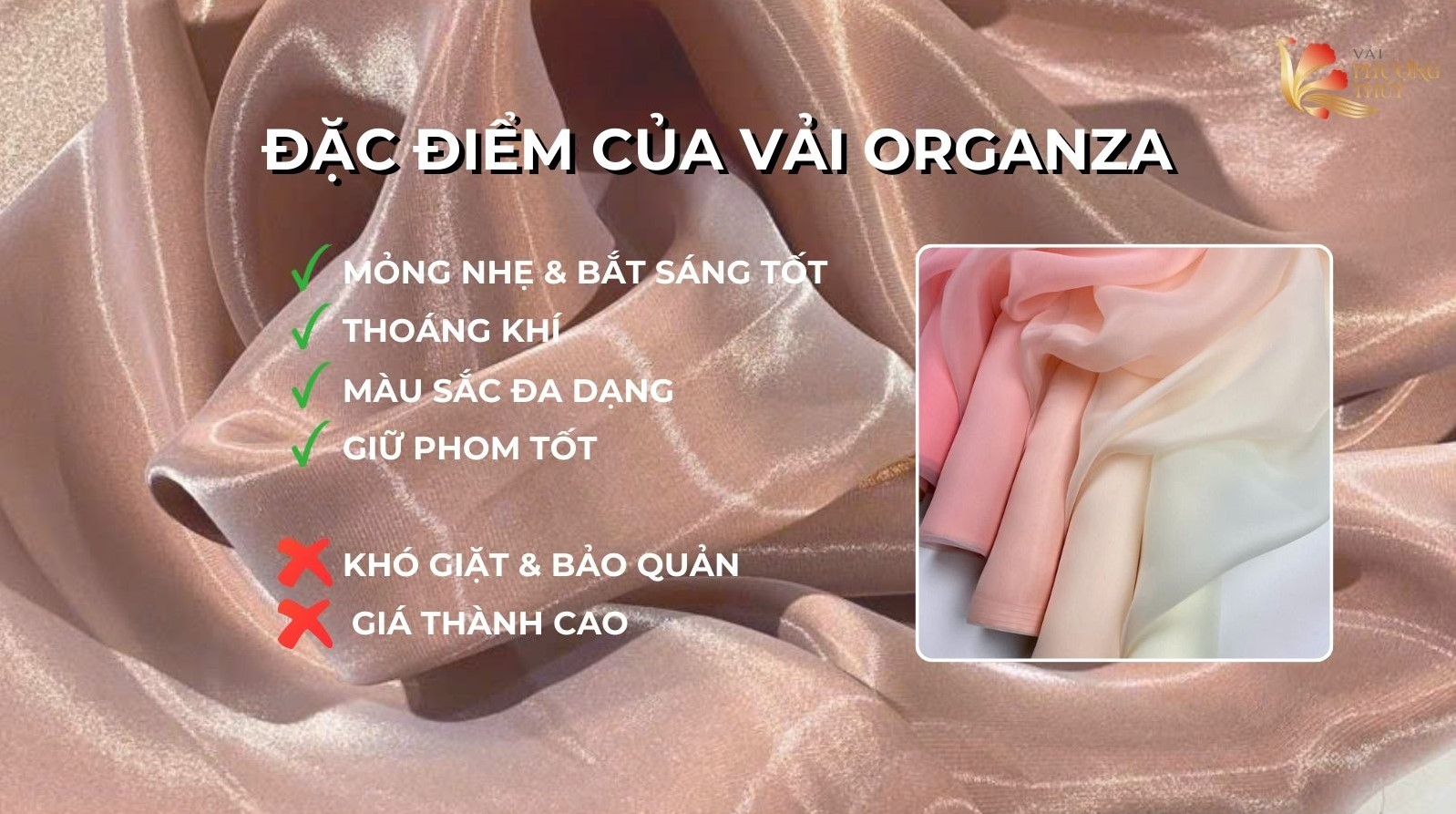 Đặc điểm nổi bật của chất vải organza.