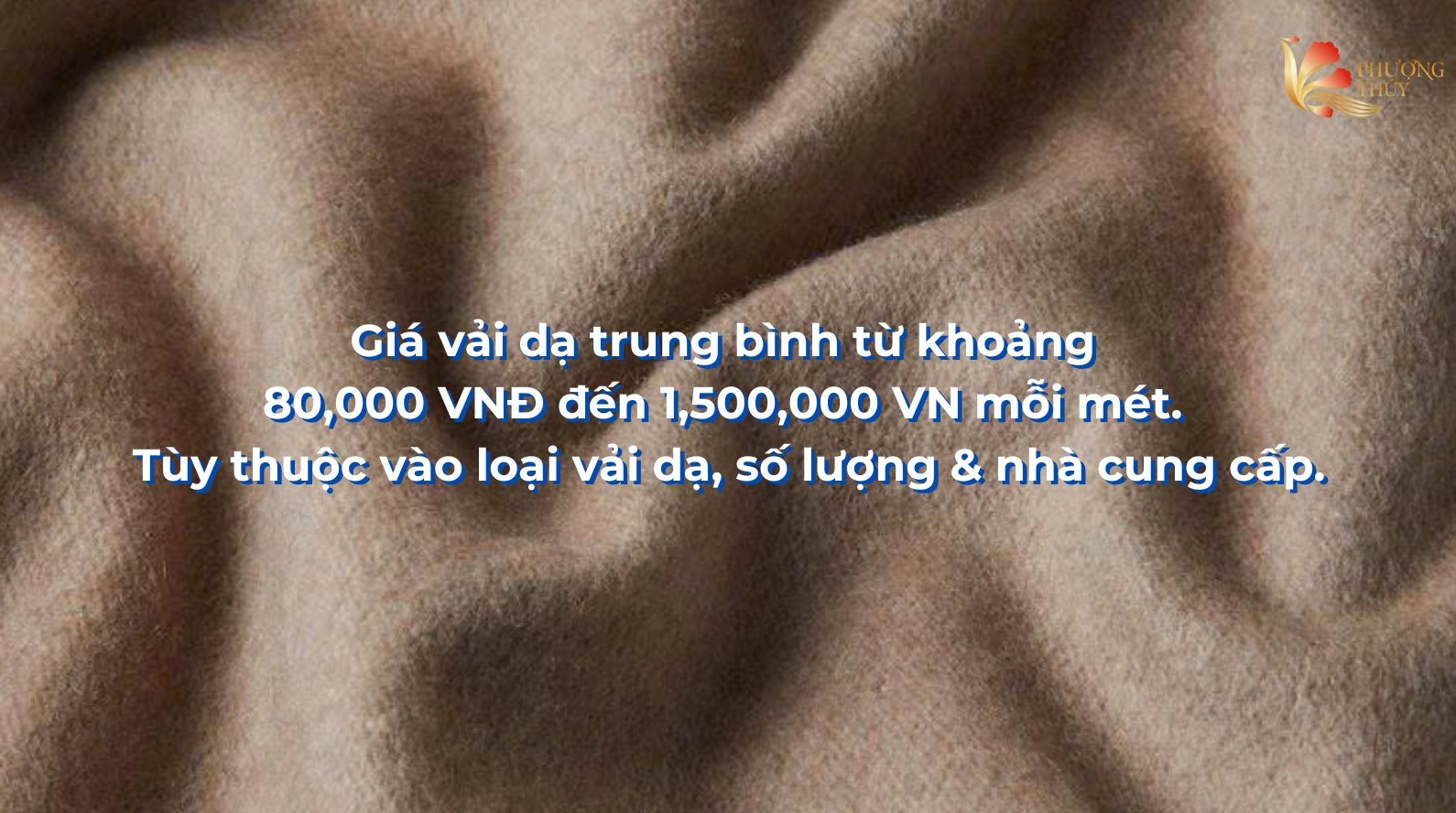 Vải dạ giá bao nhiêu