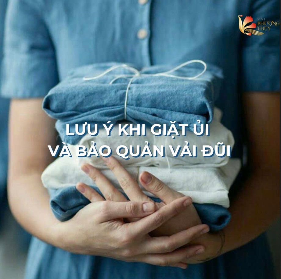 Lưu ý khí sử dụng và bảo quản trang phục may từ vải đũi