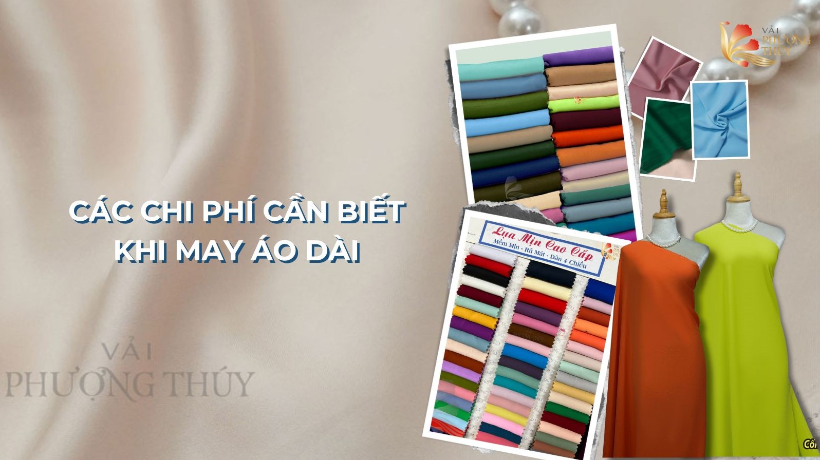 May áo dài bao nhiêu tiền? Các chi phí khi may một bộ áo dài 