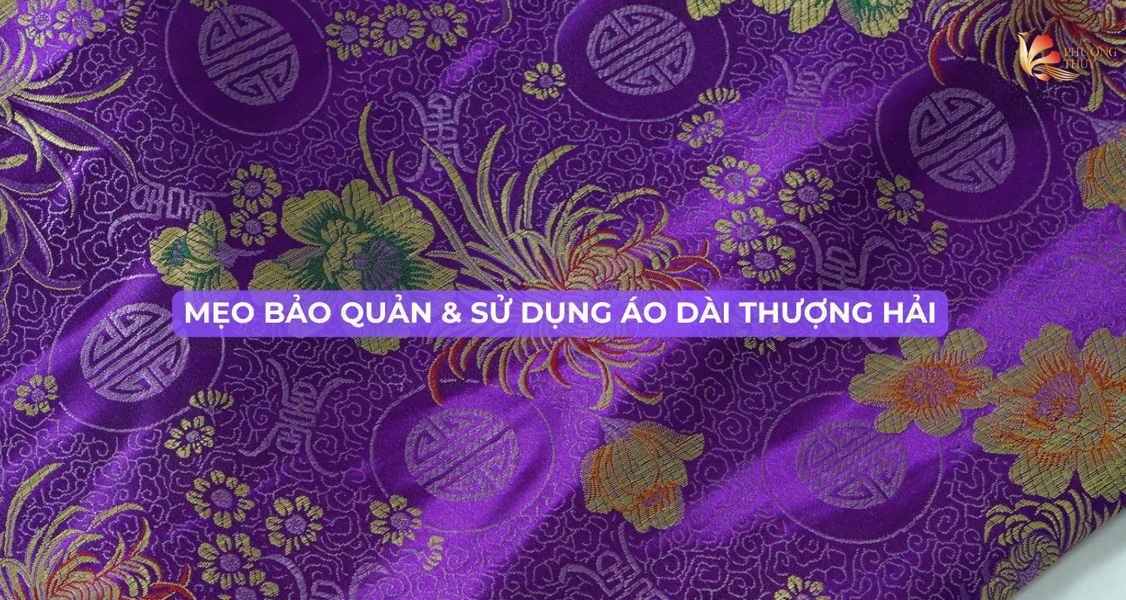 Mẹo bảo quản & sử dụng áo dài thượng hải